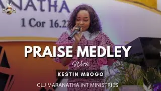 Kestin Mbogo - Usifiwe Praise Medley Live at CLJ Maranatha Ministries International- Nairobi Kenya🇰🇪