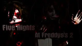 [MMD] Five Nights At Freddy's 2