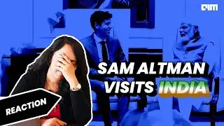 Ep 3 | Reaction Video: Sam Altman's Visit to India