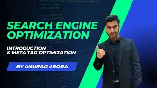 Search Engine Optimization overview with Meta Tag optimization