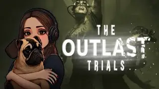 ССЫМСЯ НА МАКСИМАЛЬНОМ УРОВНЕ СЛОЖНОСТИ👻😰  КООПЕРАТИВНОЕ ПРОХОЖДЕНИЕ THE OUTLAST TRIALS. BOMBA, DITA