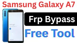 samsung galaxy a7 frp bypass free tool / samsung a7 frp bypass free tool