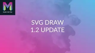 SVG Draw Widget 1.2 Update | Adobe Muse CC | Muse For You