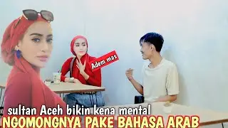 PRANK SHOLAWAT ❗SULTAN ACEH BIKIN AKU KENA MENTAL
