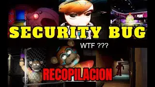 ⚠RECOPILACION FNAF Security Breach⚠ MEJORES BUGS de BersGamer, GG Games, Robleis | FNAFoxy2000