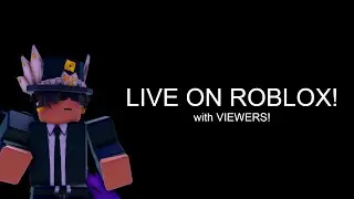 🔴LIVE ON ROBLOX WITH VIEWERS🔴(today giveaway robux) (time counter!)