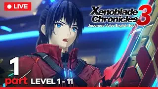 Xenoblade Chronicles 3 - Walkthrough Gameplay Part 1 No Commentary (Japanese Voice English Subs)