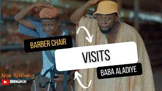 Barber Chair Visits Baba Aladiye 🐓