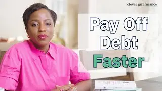10 Proven Ways to Pay Off Debt Faster! | Clever Girl Finance