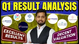 Stocks with excellent Q1 results and decent valuation | Q1FY25 Result Review