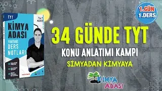 📌SİMYADAN KİMYAYA l 1.GÜN 1. DERS l TYT KONU ANLATIM KAMPI