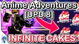 Update 8 Anime Adventures Script GUI 😈 Anime Adventures Script - INFINITE CAKE, GEM AUTO FARM SCRIPT