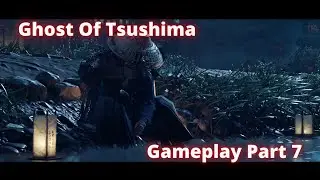 Ghost of Tsushima PC - Part 7