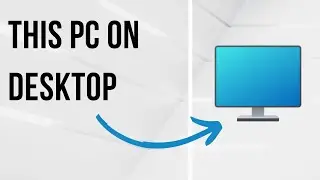 How to show my computer on desktop in windows 11