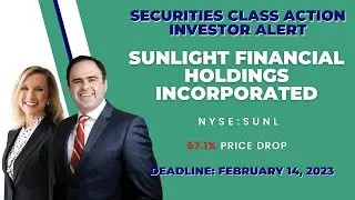 57.1% Stock Loss | SUNL News | Sunlight Financial Holdings Inc Securities Class Action Lawsuit #SUNL