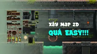 Hướng dẫn xây map game 2D cơ bản bằng Tilemap với Unity và cách fix các lỗi thường gặp khi dựng map