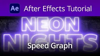 After Effects Tutorial - Learn how to make Neon Text Effect