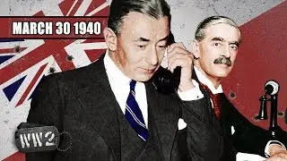 031 - Allies Plan to Hit the Nazis Where it Hurts - WW2 -  March 30 1940