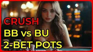 Poker Pro Shares Top Secrets for Crushing 2-Bet Pots (BB vs BU)