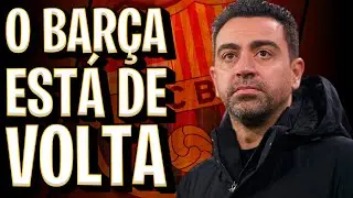 O RENASCIMENTO do Barcelona com Xavi