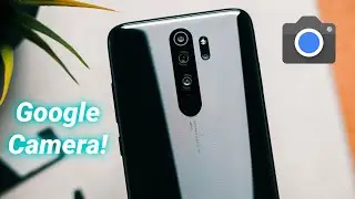 REDMI NOTE 8 PRO + GOOGLE CAMERA 7.3 = MAGIC!