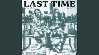 Last Time