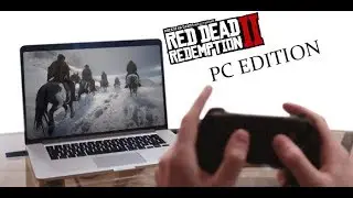 RED DEAD REDEMPTION 2 PC VERSION // RDR2 НА ПК