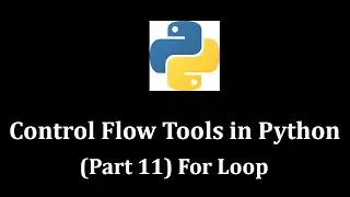 Control Flow Tools Part 11 (For Loop) - Python Programming #python #learnpython @LearnWithMrRJ