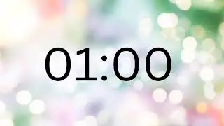 One Minute Timer With Relaxing Music
