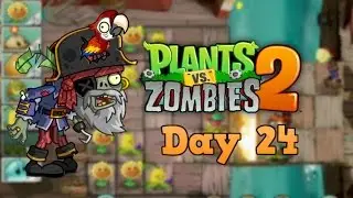 Plants vs Zombies 2 | Pirate Seas Day 24 | Walkthrough