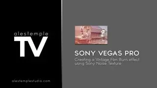 Sony Vegas Tutorials - Vintage film burn effect