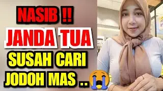 🔴LIVE .. 20 TAHUN JADI JANDA MAS SUDAH RINDU INGIN BERUMAH TANGGA LAGI AKU BELUM PUNYA AN4K