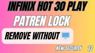 HOT 30 PLAY SCREEN LOCK REMOVE WITHOUT COMPUTER