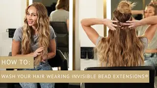 HOW TO wash your extensions!
