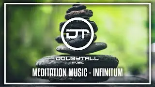 Meditation Music - infinitum (World Music, Ambient, Chill Out, Organic Downtempo, Shamanic & Dreamy)