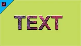 How to Add Texture into Text in Adobe InDesign CC Tutorial