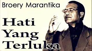 Hati Yang Terluka - Broery Marantika
