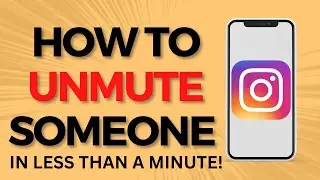 How to Unmute Someone on Instagram