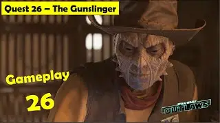Star Wars Outlaws - The Gunslinger | Cantina Rumors, Old Timer, Old Gunslinger, Find Sheriff Past