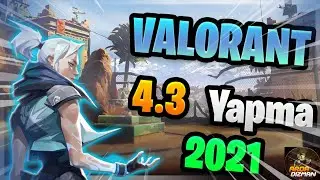 🔥VALORANT Tam 4.3 Yapma Ve Fov Ayarı + 🔥MAX FPS BOOST (AMD,NVİDİA,İNTEL)⚡ 2021 Güncel
