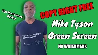 Mike Tyson Sign The Contract Green Screen || Green Screen ||No Copy Right||