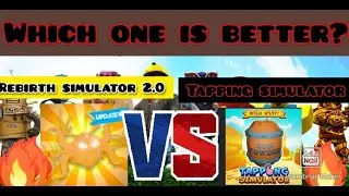 Witch game is better? Tapping simulator or rebirth simulator 2.0 (2020)
