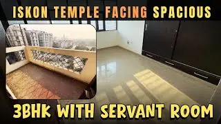 Lowest in Price & Biggest in Size 3BHK With Servant Apartment 