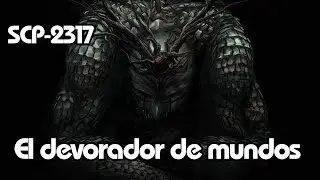 El devorador de mundos, SCP-2317: Una puerta a otro mundo (Español Latino)