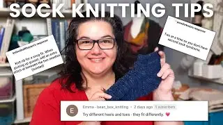 Knit & Chat: Best Tips for Sock Knitting (from Knitters!)