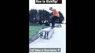 #Quickest way to #Kickflips! ~ #Learn with Liam | @liamcourtnae #shorts