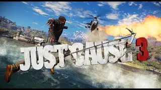 Doing random stuff in just cause 3!!