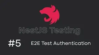 NestJS Testing Tutorial #5 - E2E Testing Local Authentication