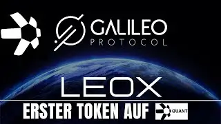 Weltneuheit - erster Token auf Quant - LEOX - Galileo Protocol - RWA - deutsch german