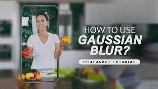 How to use Gaussian blur in Photoshop?  |  Use of Gaussian blur | Design with Gaussian Blur